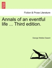 Capa do artigo Annals Of An Eventful Life ... Third Edi
