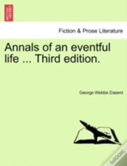 Capa do artigo Annals Of An Eventful Life ... Third Edi