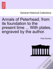 Capa do artigo Annals Of Peterhead, From Its Foundation