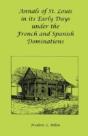 Annals Of St. Louis In Its Early Days Un - Preview