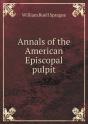 Annals Of The American Episcopal Pulpit - Preview