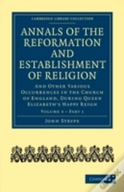 Capa do artigo Annals Of The Reformation And Establishment Of Religion
