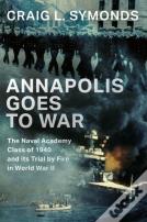 Annapolis Goes To War