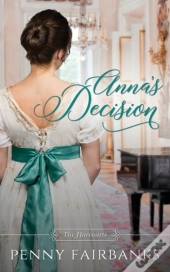 Anna'S Decision