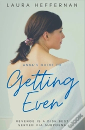 Anna'S Guide To Getting Even