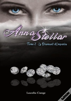 Capa do artigo Annastellar - Tome 2: Le Diamant D'Imperia