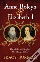 Anne Boleyn & Elizabeth I