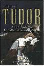 Anne Boleyn, La Folle Obsession Du Roi - Preview