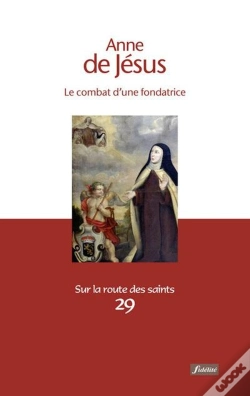 Capa do artigo Anne De Jésus ; Le Combat D'Une Fondatrice