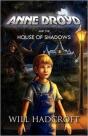 Anne Droyd And The House Of Shadows - Preview