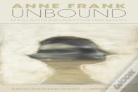 Anne Frank Unbound