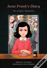 Anne Frank'S Diary: The Graphic Adaptation
