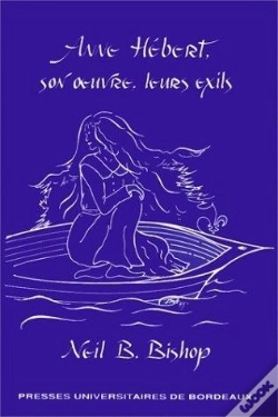 Capa do artigo Anne Hebert, Son Oeuvre, Leurs Exils