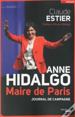Capa do artigo Anne Hidalgo ; Maire De Paris
