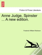 Capa do artigo Anne Judge, Spinster ... A New Edition.