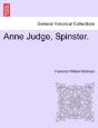 Anne Judge, Spinster. - Preview