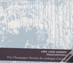 Capa do artigo Anne-Laure Sacriste ; Paradis Artificiels
