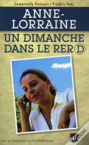 Capa do artigo Anne-Lorraine ; Un Dimanche Dans Le Rer D