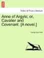 Anne Of Argyle; Or, Cavalier And Covenan - Preview