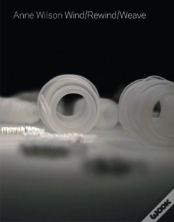 Capa do artigo Anne Wilson: Wind/Rewind/Weave