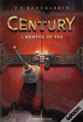 Anneau De Feu - Century T.1
