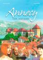 Annecy : Son Histoire - Preview