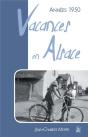 Années 1950 ; Vacances En Alsace - Preview
