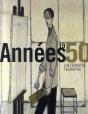Années 50 ; L'Alternative Figurative - Preview