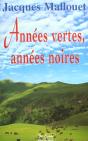 Annees Vertes Annees Noires - Preview