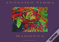 Annelies Strba. Madonna
