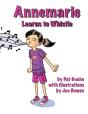 Annemarie Learns To Whistle - Preview