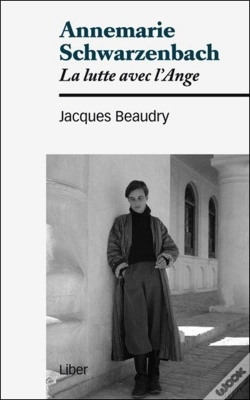 Capa do artigo Annemarie Schwarzenbach ; La Lutte Avec L'Ange