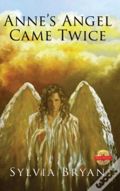 Anne'S Angel Came Twice