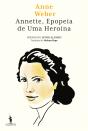 Annette, Epopeia de uma Heroína - Preview