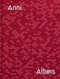 Anni Albers - Preview