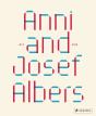 Anni And Josef Albers - Preview
