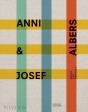 Anni & Josef Albers - Preview