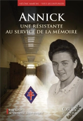 Annick, Une Résistante Au Service De La Mémoire