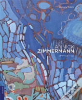 Annick Zimmermann : Empreintes