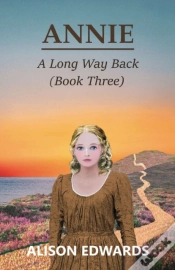 Capa do artigo Annie : A Long Way Back  Book Three
