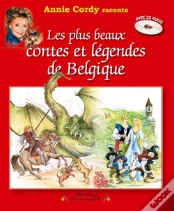 Capa do artigo Annie Cordy Raconte Les Plus Beaux Contes Et Legendes De Belgique T.1