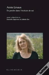 Capa do artigo Annie Ernaux, Se Perdre Dans L