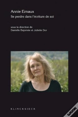 Capa do artigo Annie Ernaux, Se Perdre Dans L'Écriture De Soi