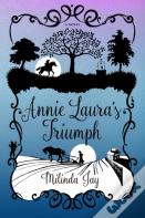 Annie Laura'S Triumph