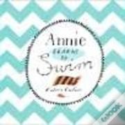Annie Learns To Swim