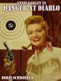 Annie Oakley In Danger At Diablo - Preview