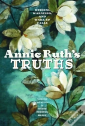 Annie Ruth'S Truths