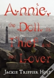 Capa do artigo Annie, The Doll, Its Thief And Her Lover
