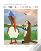 Annie The River Otter