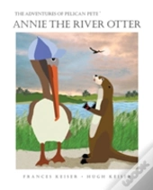 Annie The River Otter